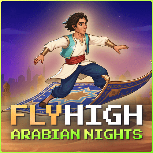 Fly High: Arabian Nights